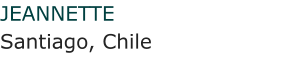 JEANNETTE Santiago, Chile