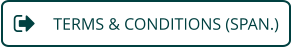 TERMS & CONDITIONS (SPAN.)