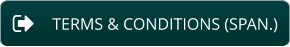 TERMS & CONDITIONS (SPAN.)