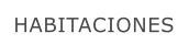 HABITACIONES